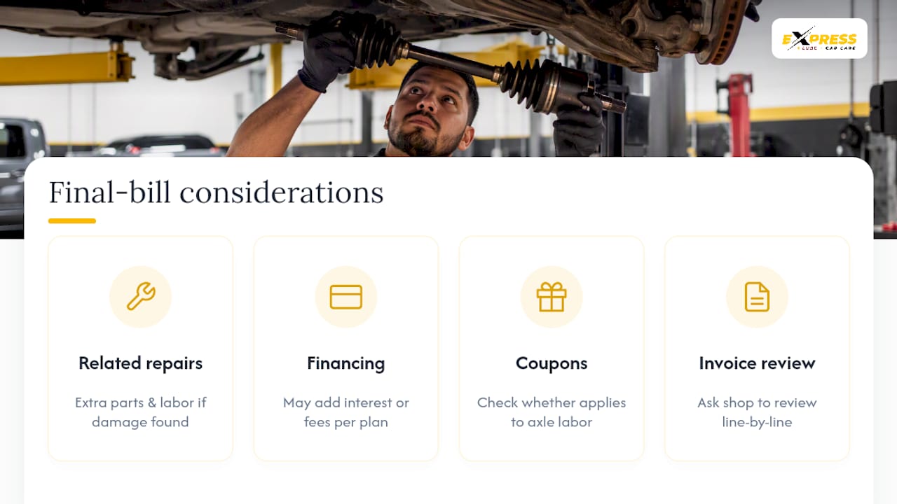 CV axle repair invoice cost factors